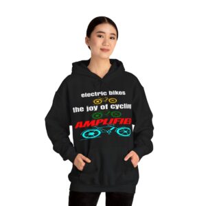 Electric Bikes, The Joy Of Cycling AMPLIFIED  Hoodie
